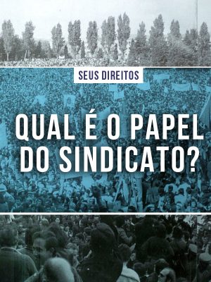 noticias-papel-do-sindicato